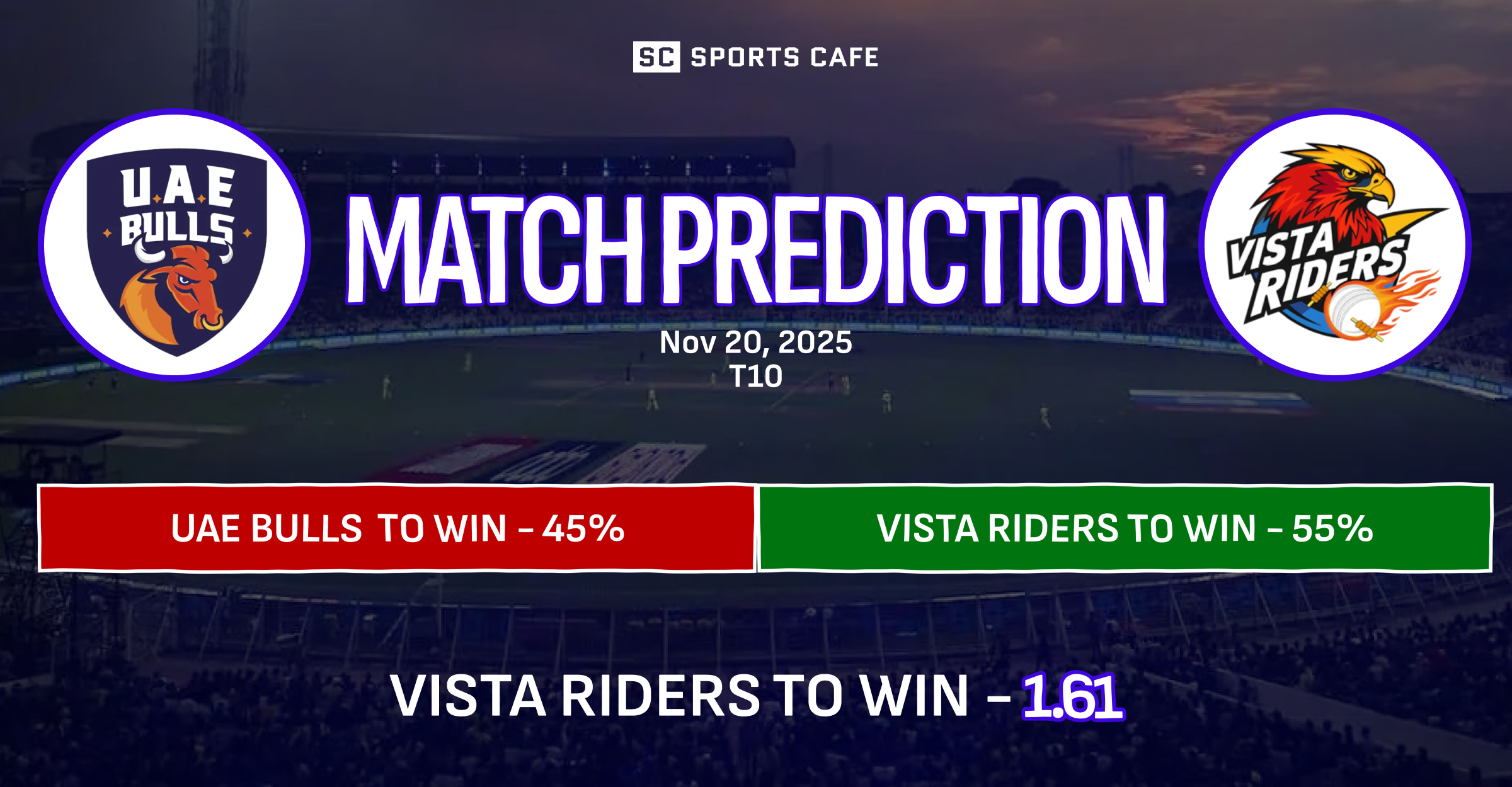 UAE Bulls vs Vista Riders